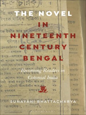 cover image of The Novel in Nineteenth-Century Bengal